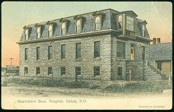 Maercklein Brothers Hospital Oaks ND 1910